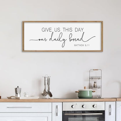 SRSZHIYUE Give Us This Day Our Daily Bread Sign Wall Decor Art 32"×12" Matthew 6:11 Dining Room Kitchen Large Wood Framed Wall Hanging (Wood)