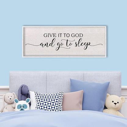Give It To God And Go To Sleep Above Bed Wall Decor Sign 40"X15" Master Bedroom Over Bed Wall Wood Framed Art (White)