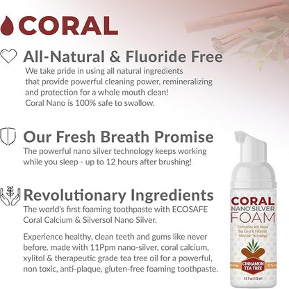 Coral Nano Silver Foaming Cinamon Tea Tree Toothpaste, Natural Fluoride Free Toothpaste, SLS and Glycerin Free - 4 Ounce