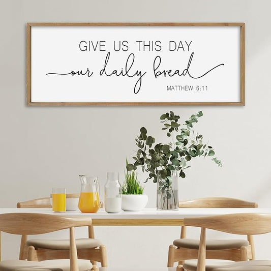 SRSZHIYUE Give Us This Day Our Daily Bread Sign Wall Decor Art 40"×15" Matthew 6:11 Dining Room Kitchen Large Wood Framed Wall Hanging (Wood)