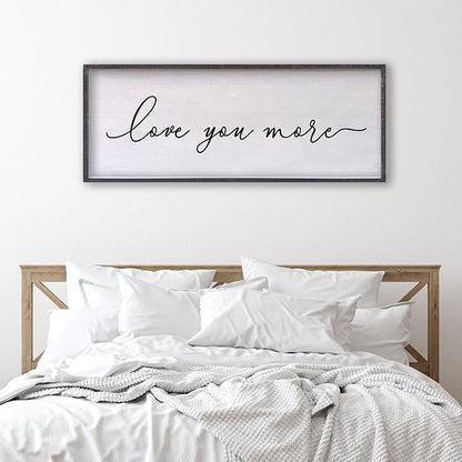 Love You More Sign Wall Decor 24×10 Inch Above Bed for Master Bedroom Ready to Hang Wood Framed Art (Black)