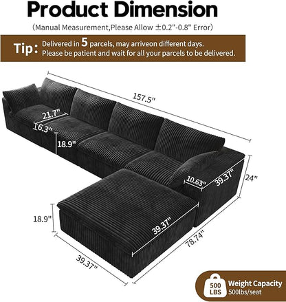 157.5" L Shaped Modern Sofa Modular Sectional Cloud Couch with Ottoman,Deep Seat Upholstered Couches with Corduroy Fabric for Living Room Furniture,Bedroom and Apartment,No Assembly Required,Black
