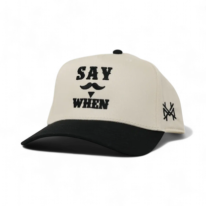 Say When